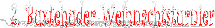2. Buxtehuder Weihnachtsturnier