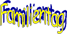 Familientag